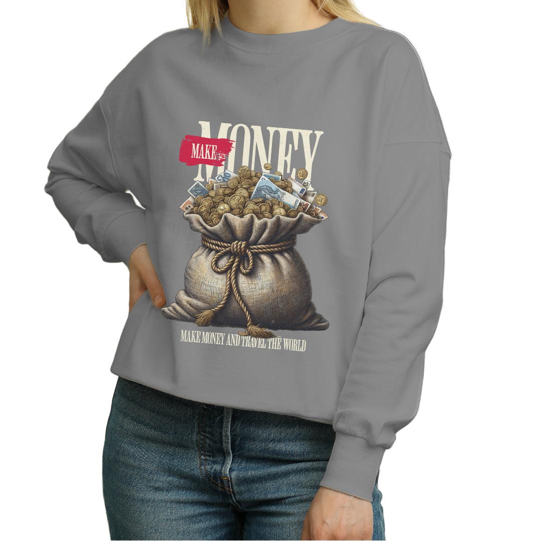 Make money Women's Sweatshirt