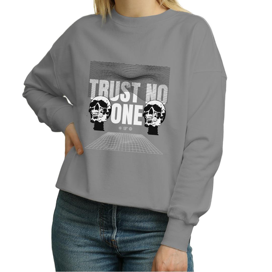 Trust no one Women's Sweatshirt