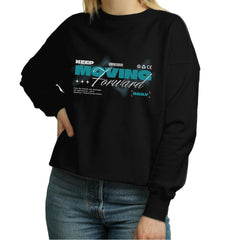 Keep moving Women's Sweatshirt