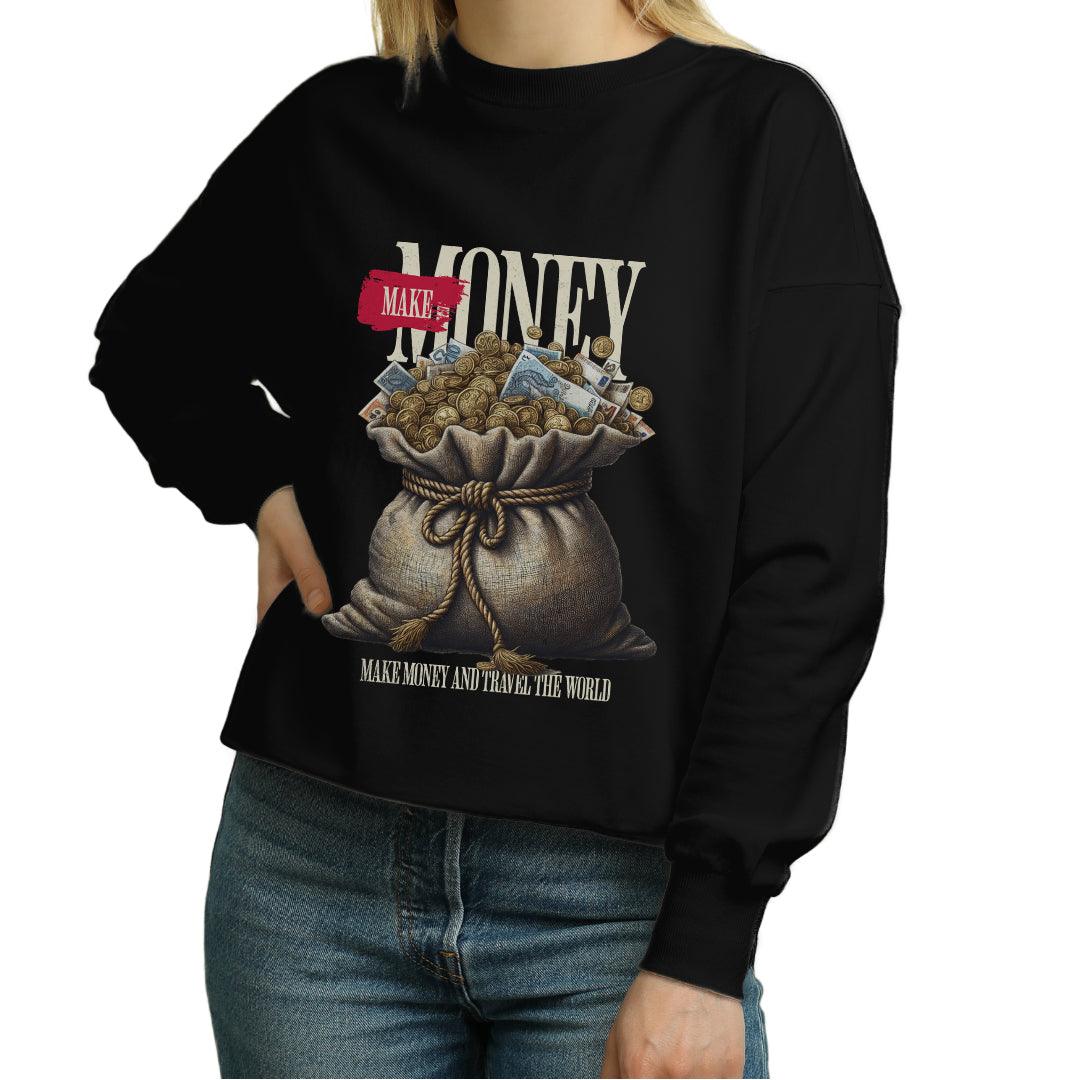 Make money Women's Sweatshirt