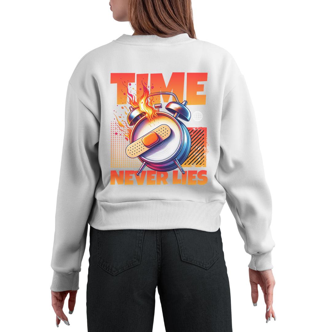 Time never lies Women's Sweatshirt