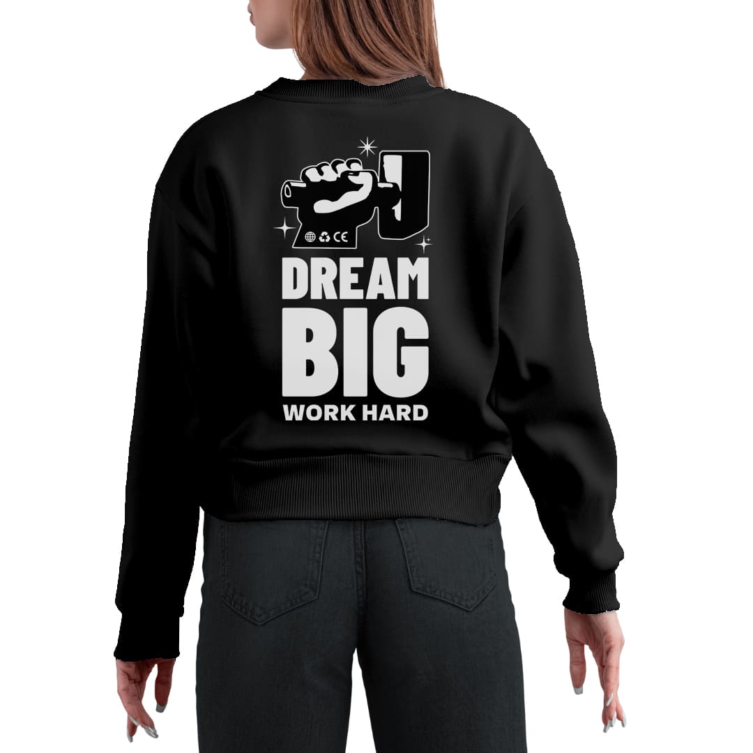 Dream big Women's Sweatshirt