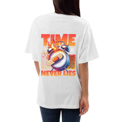 Time never lies Women's Oversized T-shirt