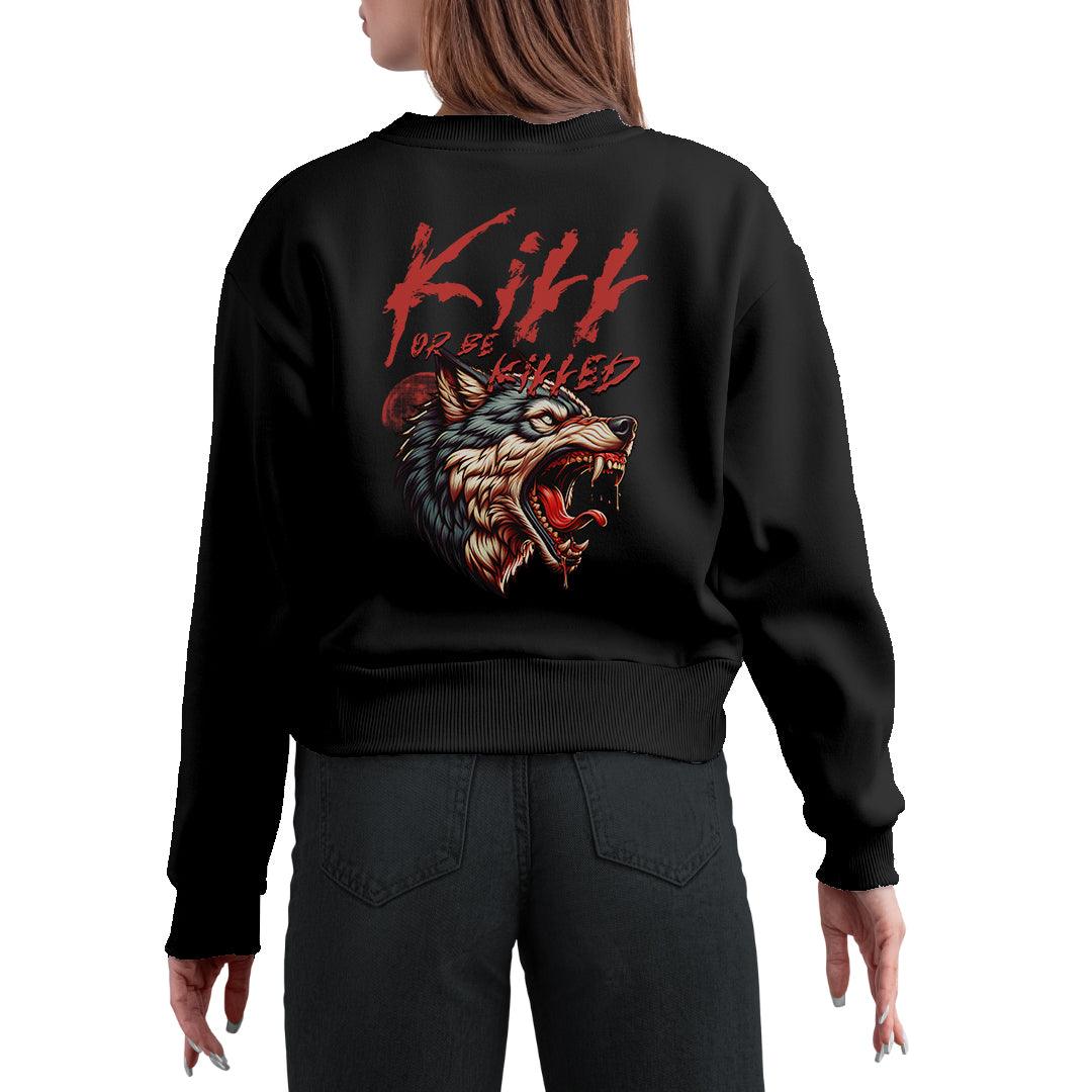 Kill Women's Sweatshirt